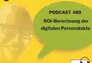 ROI Berechnung der Digitale Personalakte als podcast #89 bei hrm.de